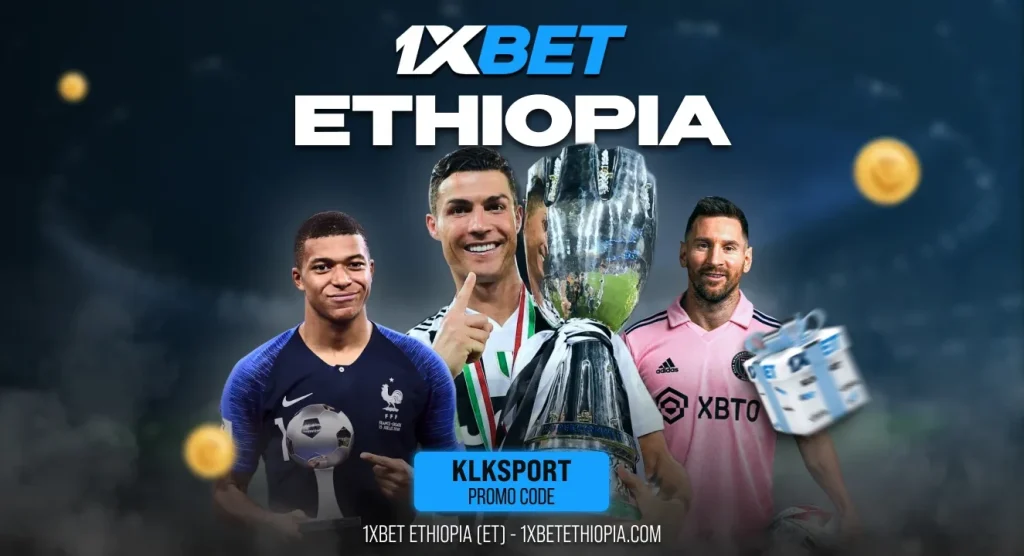 1XBET Ethiopia